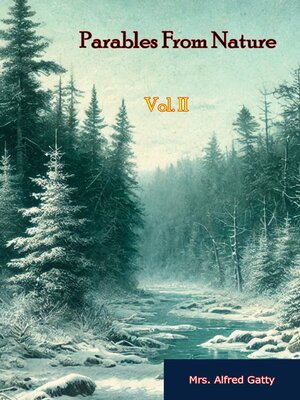 cover image of Parables From Nature Volume II